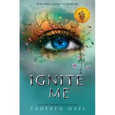 Shatter Me: Ignite Me 